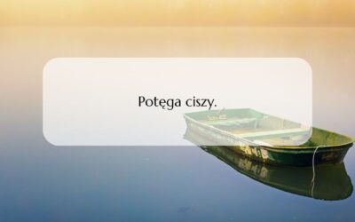 Potęga ciszy