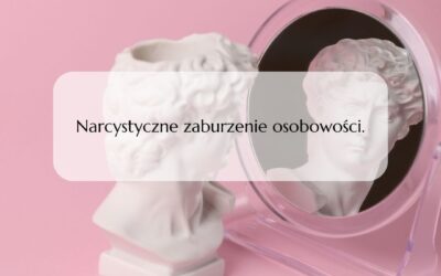 Narcystyczne zaburzenie osobowości