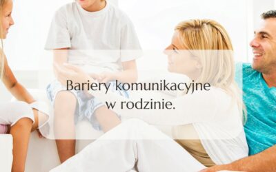 Przełamywanie barier komunikacyjnych w rodzinie: techniki i narzędzia