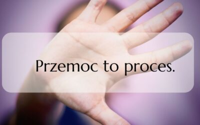 Przemoc to proces.