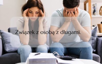 Związek z osobą z długami – warto czy nie warto?